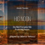 Hig Noon (Music Inspired by the Film) (Piano Version)