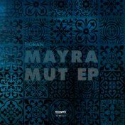 Mayramut EP