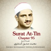 Surat At-Tin, Chapter 95