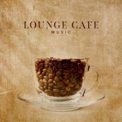 Lounge Cafe Music