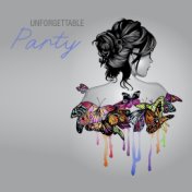 Unforgettable Party – Party and Dance Mix Vibes, Energetic Sessions, Summer Night
