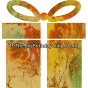 10 The Big Birthday Sing A Long