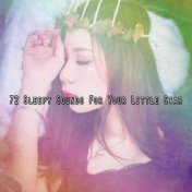 72 Sleepy Sounds For Your Little Star