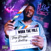 Work The Pole