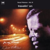 Exclusively for My Friends: Travelin' On, Vol. VI