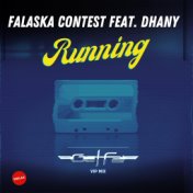 Running (Get Far Vip Mix)