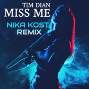Miss Me (Nika Kost Remix)