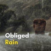 Obliged Rain