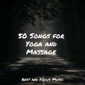 50 Songs for Yoga and Massage