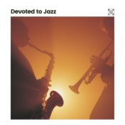Devoted to Jazz
