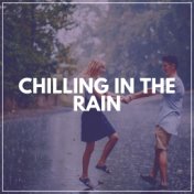 Chilling in the Rain