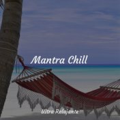 Mantra Chill