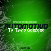 Automotivo Te Taco Gostoso