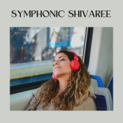 Symphonic Shivaree