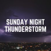 Sunday Night Thunderstorm