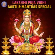 Lakshmi Puja Vidhi Aarti & Mantras Special