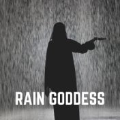 Rain Goddess