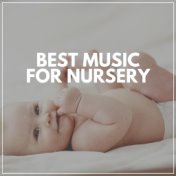 Best Music for Nursery