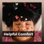 Helpful Comfort