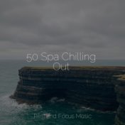 50 Spa Chilling Out