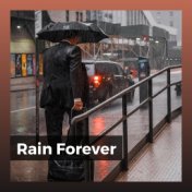 Rain Forever