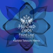 Found Love (feat. TeN) (Kaztake Takeuchi Remix)