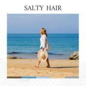 Salty Hair