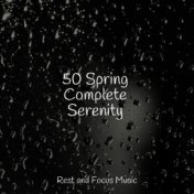 50 Spring Complete Serenity