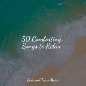 50 Comforting Songs to Relax