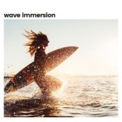 Wave Immersion