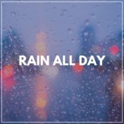 Rain All Day
