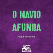 O Navio Afunda