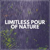 Limitless Pour of Nature