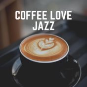 Coffee Love Jazz