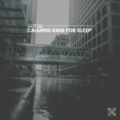 Calming Rain for Sleep