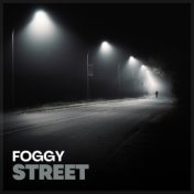 Foggy Street