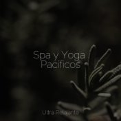 Spa y Yoga Pacíficos