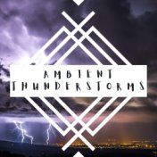 Ambient Thunderstorms