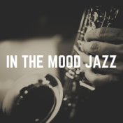 In the Mood Jazz