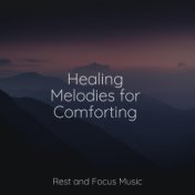 Healing Melodies for Comforting