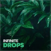 Infinite Drops