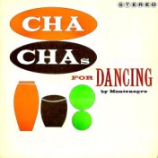Cha-Chas For Dancing! (Remastered)