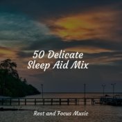 50 Delicate Sleep Aid Mix