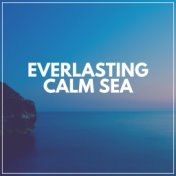 Everlasting Calm Sea