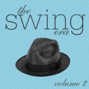 The Swing Era Volume 2
