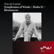 Symphonies of Winds / Haiku II / Résonances