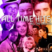 All The Hits! All the Greats