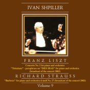 Liszt, Strauss: Ivan Shpiller is Conducting, Vol. 9