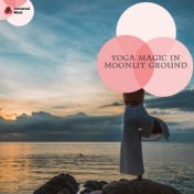 Yoga Magic In Moonlit Ground