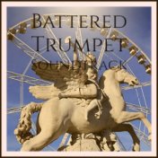 Battered Trumpet Soundtrack